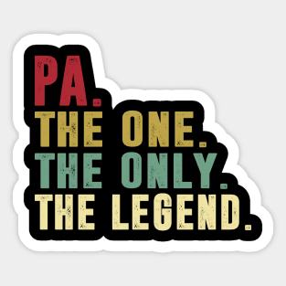 Pa - The One the only the legend Classic Father's Day Gift Dad Sticker
